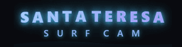 Santa Teresa Surf Cam